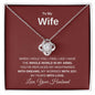 To My Wife, Love Your Husband Love Knot Necklace