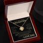 To My Beautiful Daughter | Remember | Love Knot Necklace